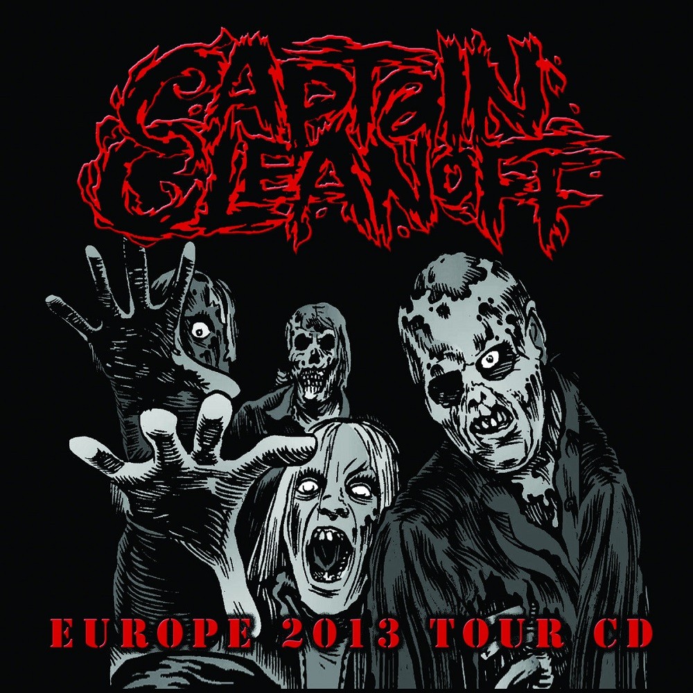 Captain Cleanoff - Europe 2013 Tour CD (2013) Cover