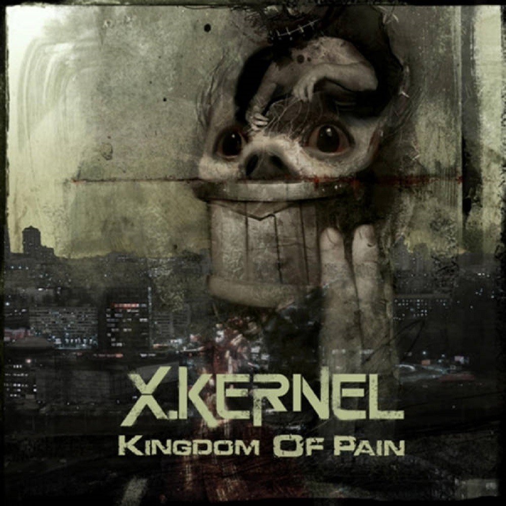 X.Kernel - Kingdom of Pain (2013) Cover