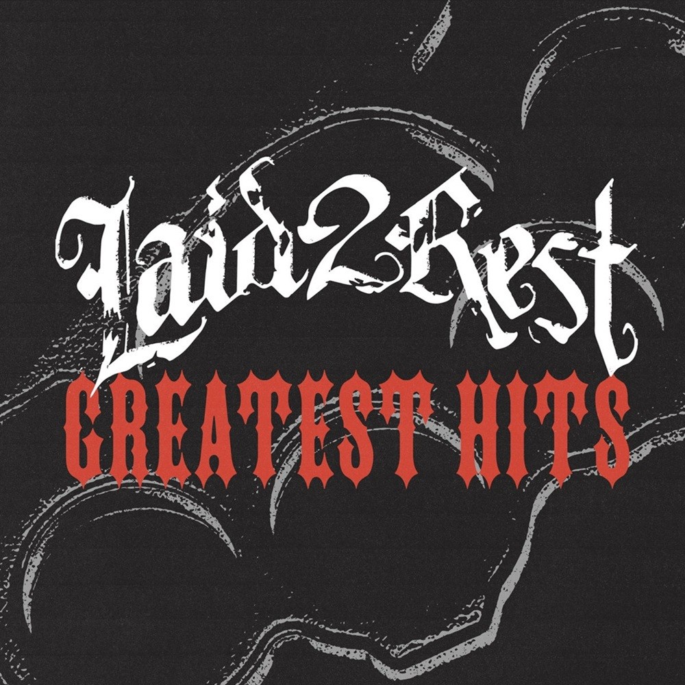 Laid 2 Rest - Greatest Hits
