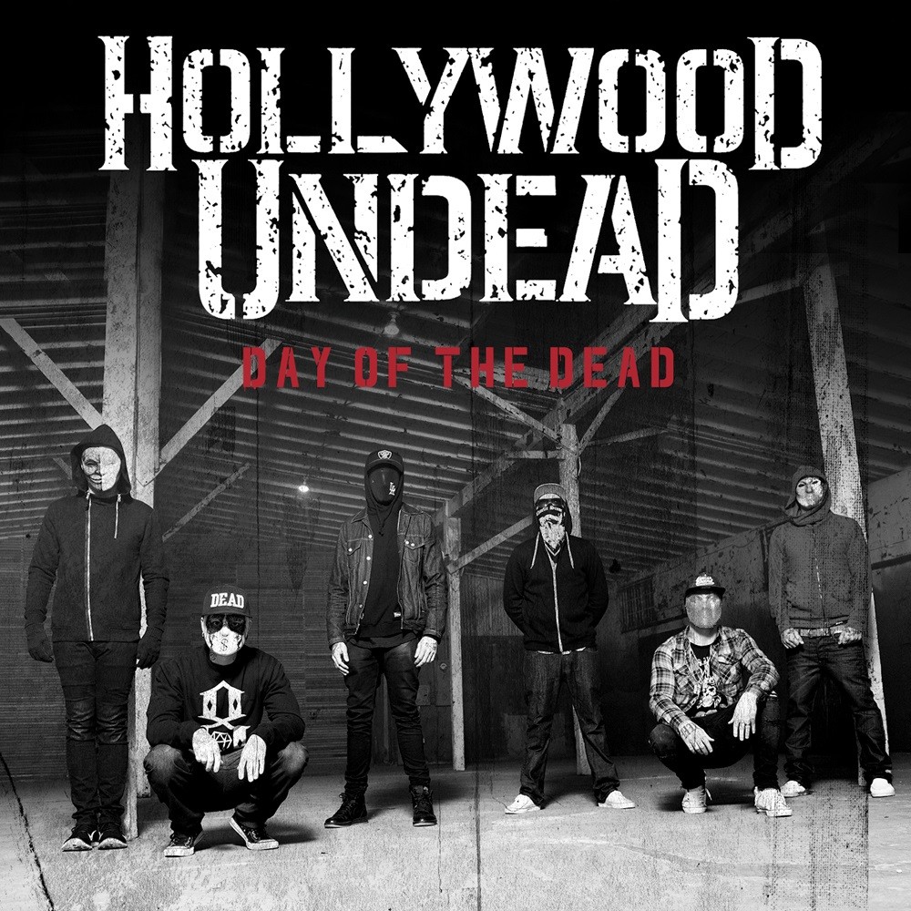 Hollywood Undead - Day of the Dead (2015) Cover