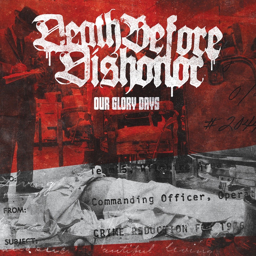 Death Before Dishonor - Our Glory Days (2009) Cover