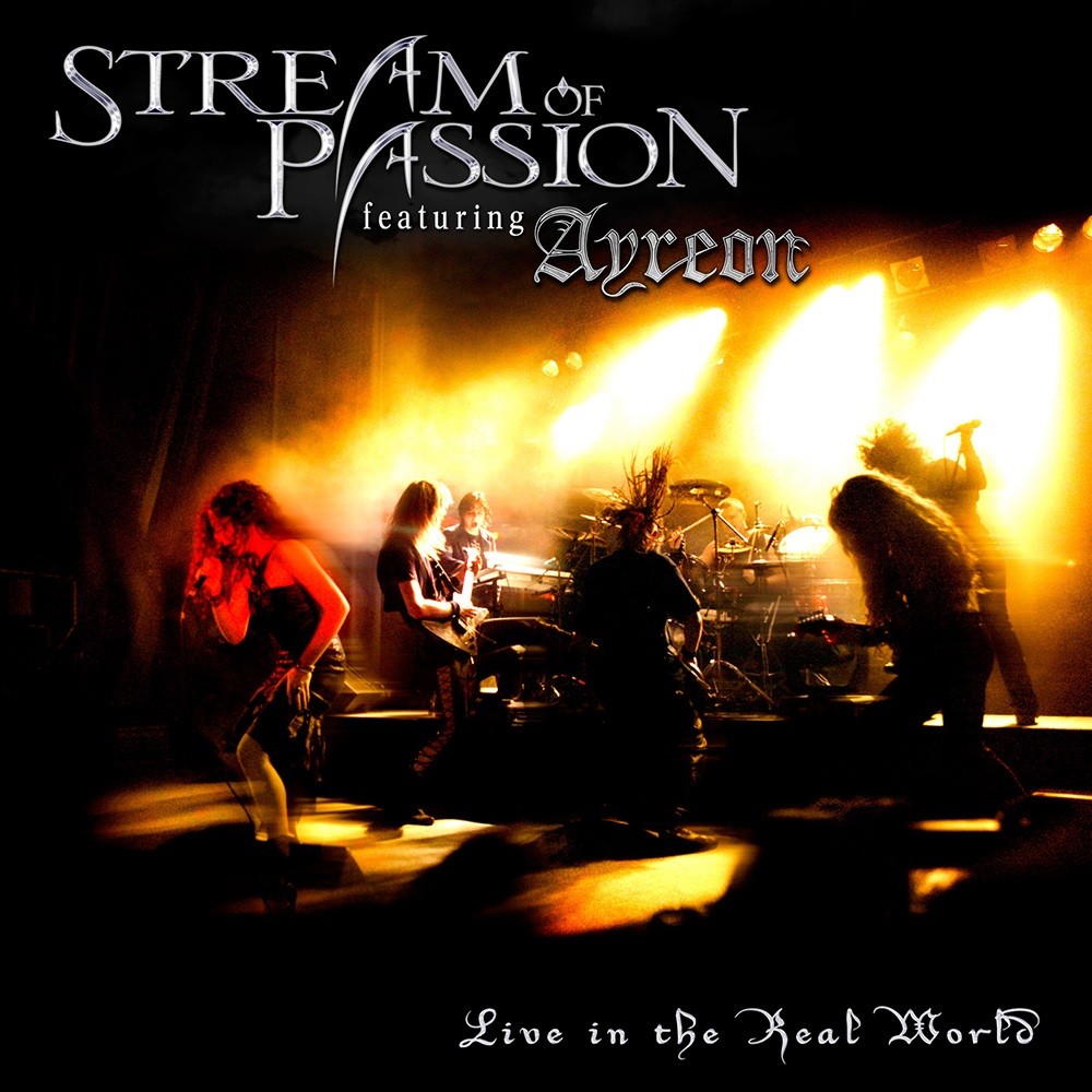 Stream of Passion featuring Ayreon - Live in the Real World (2006) Cover