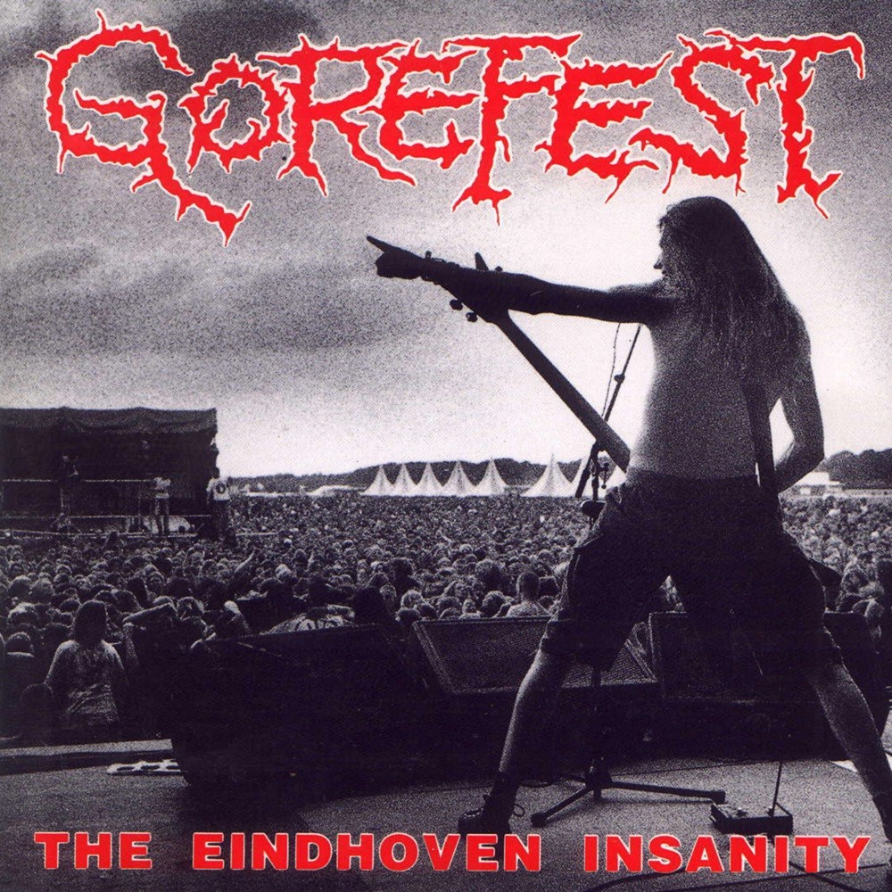 Gorefest - The Eindhoven Insanity (1993) Cover