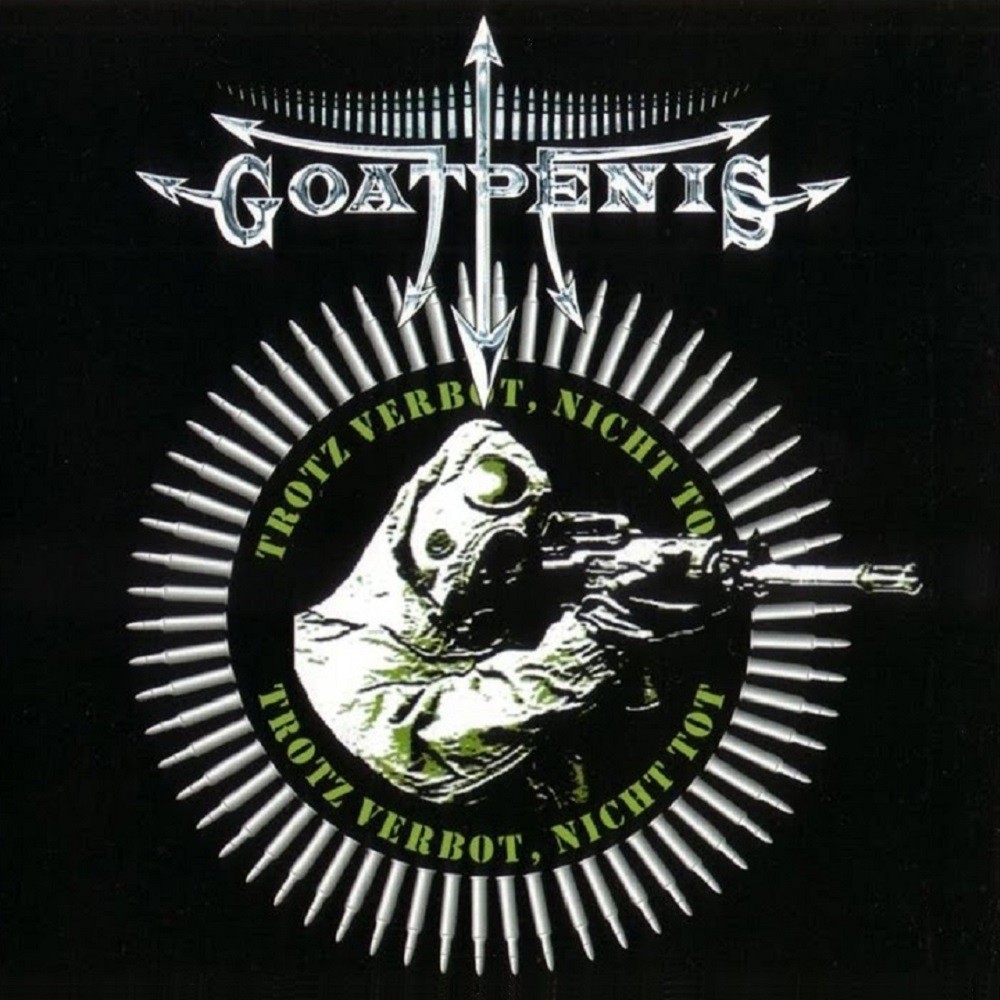 Goatpenis - Trotz Verbot Nicht Tot (2002) Cover