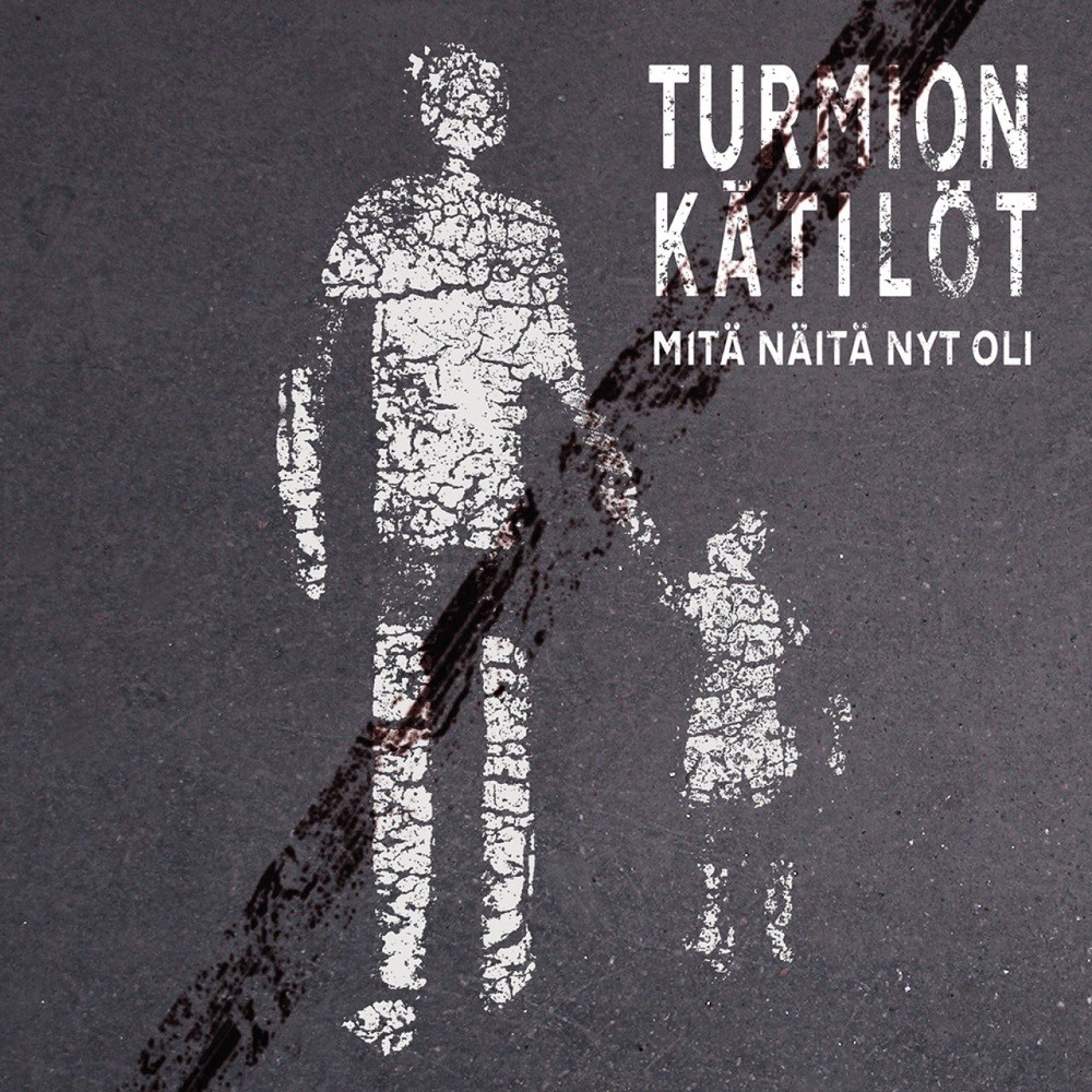Turmion Kätilöt - Mitä näitä nyt oli? (2012) Cover