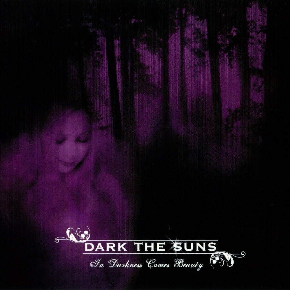 Dark the Suns - In Darkness Comes Beauty (2007) Cover