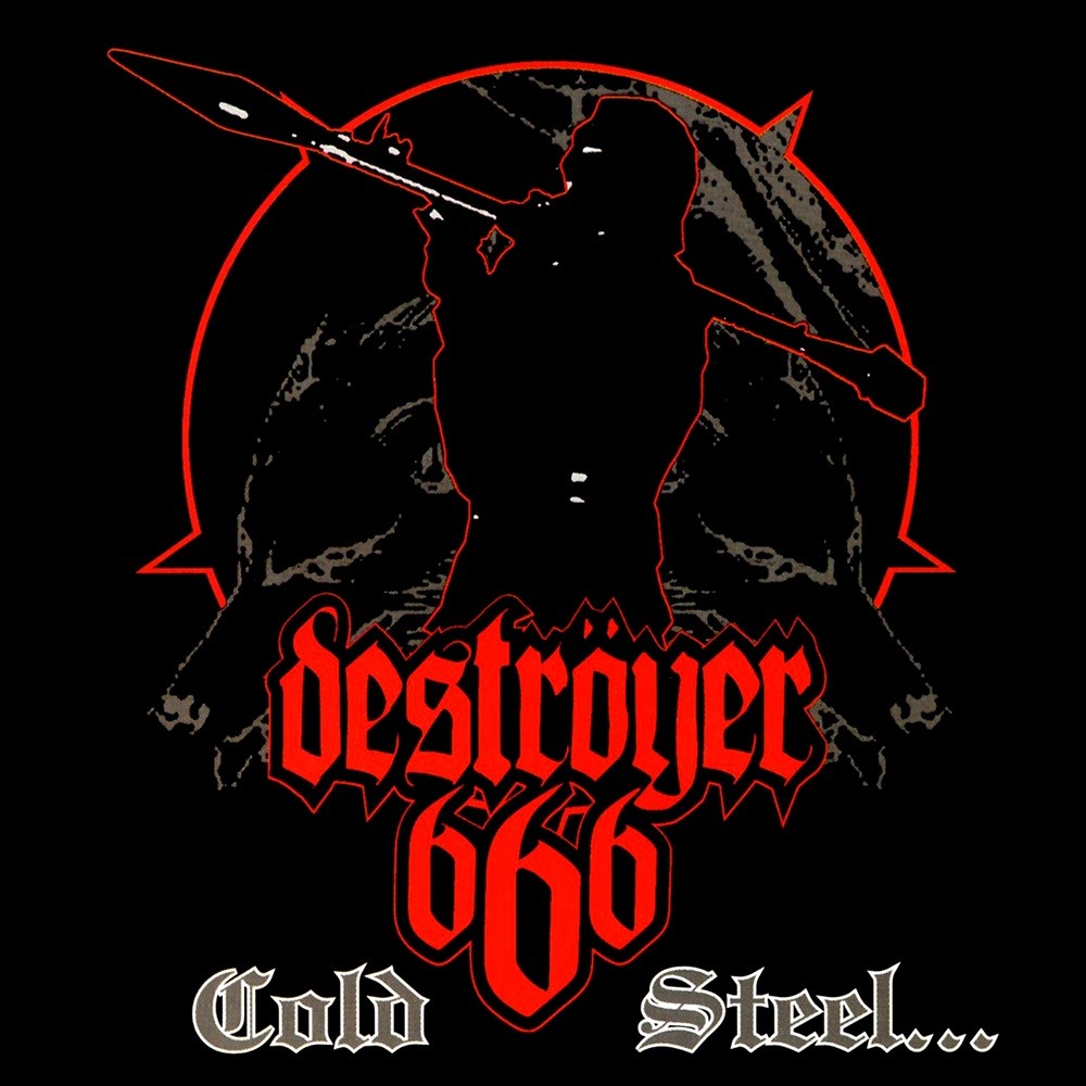 Deströyer 666 - Cold Steel... for an Iron Age (2002) Cover