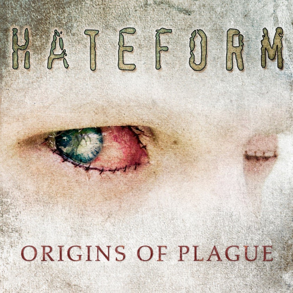 Hateform - Origins of Plague (2010) Cover