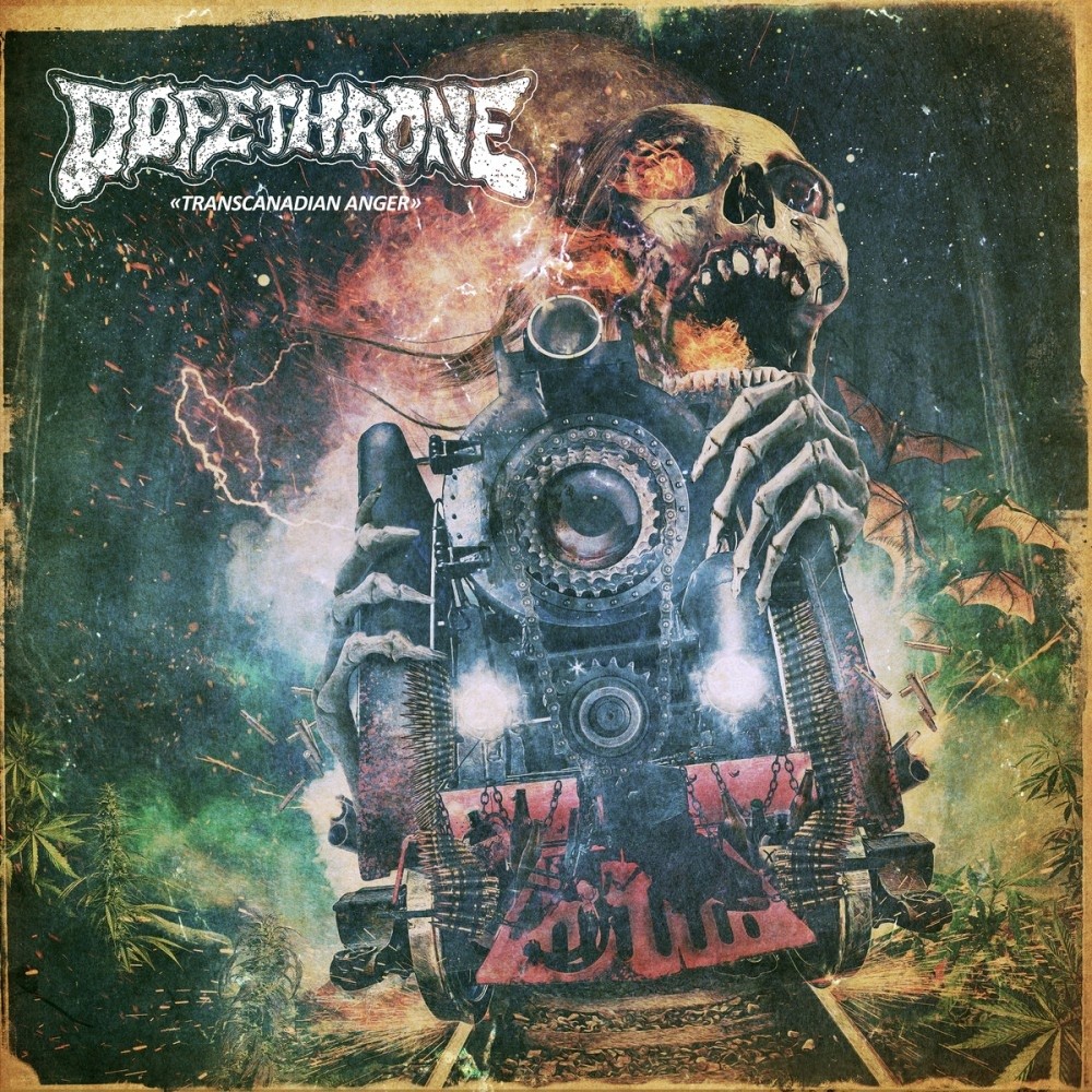 Dopethrone - Transcanadian Anger (2018) Cover