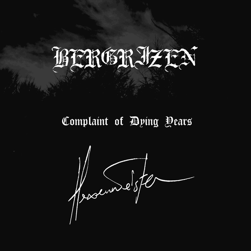 Hexenmeister / Bergrizen - Complaint of Dying Years (2010) Cover