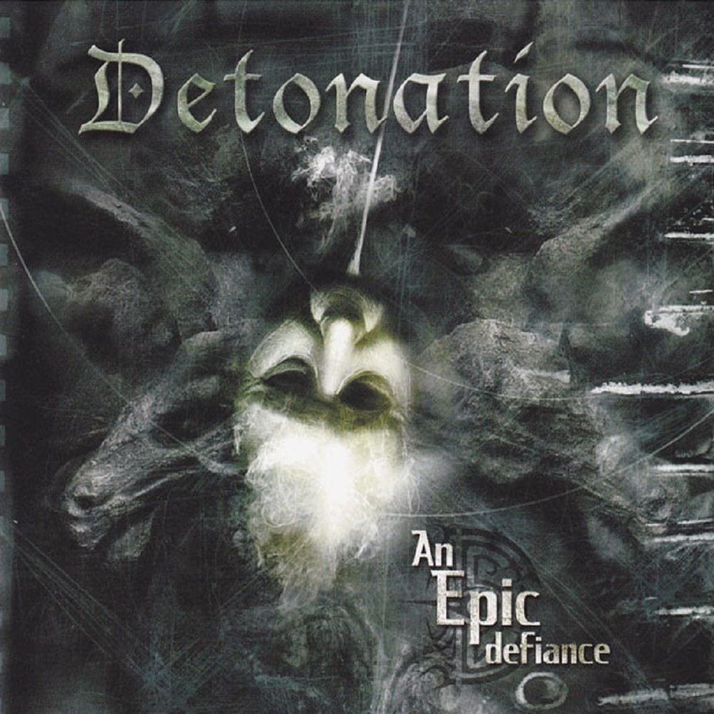 Detonation - An Epic Defiance (2003) Cover