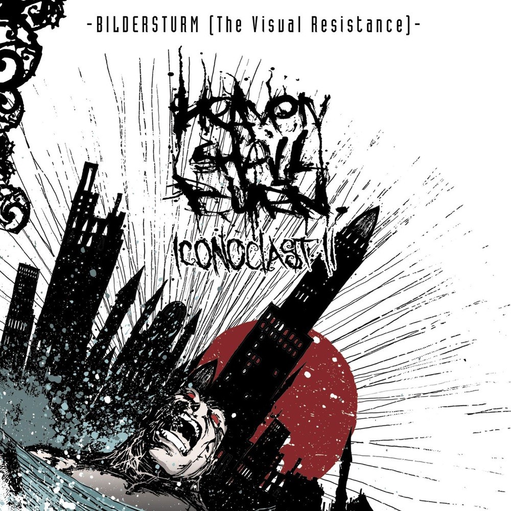Heaven Shall Burn - Iconoclast II - Bildersturm (2009) Cover
