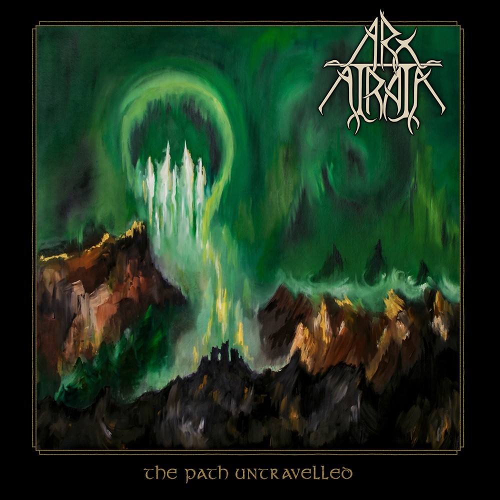 Arx Atrata - The Path Untravelled