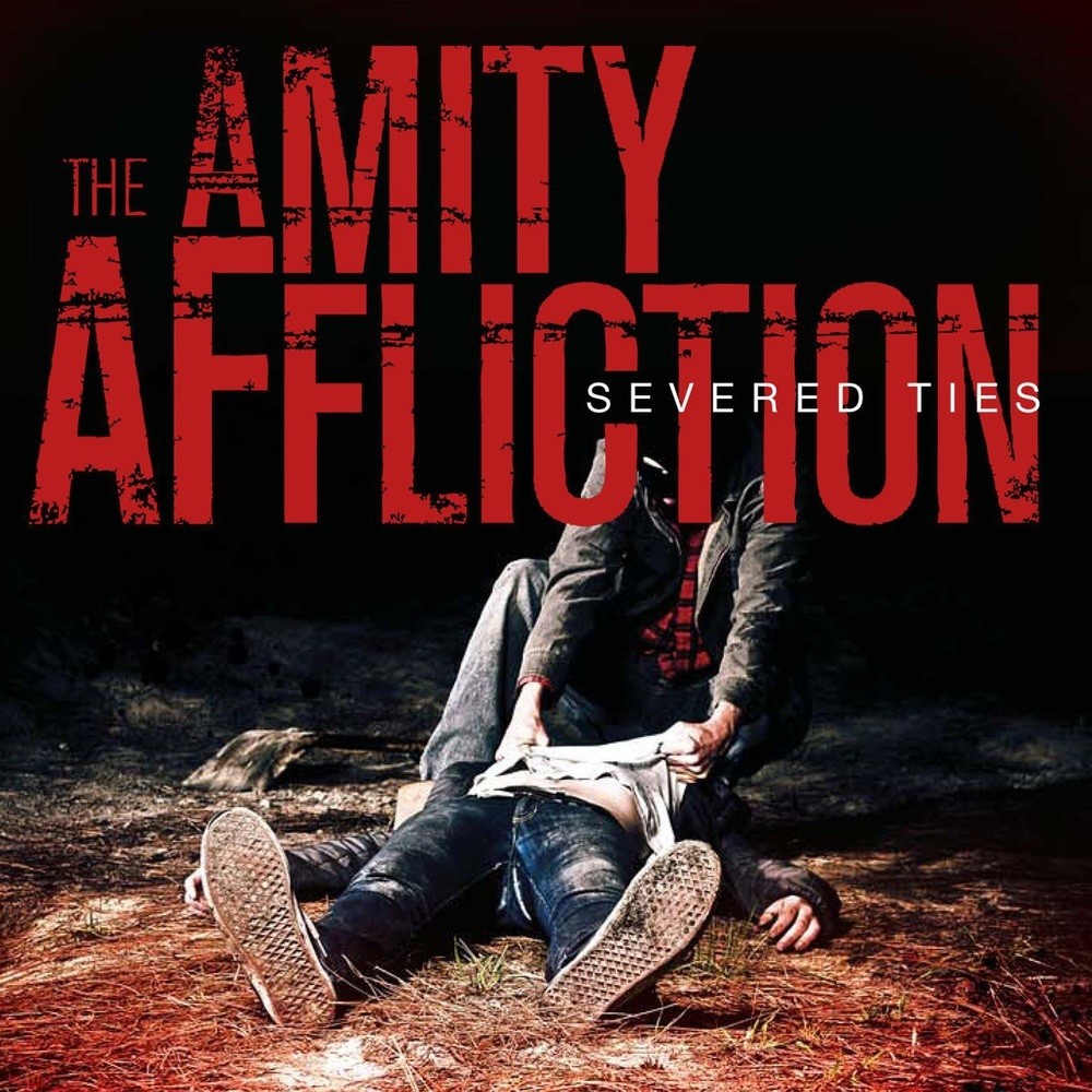 Amity Affliction, The - Severed Ties (2008) Cover