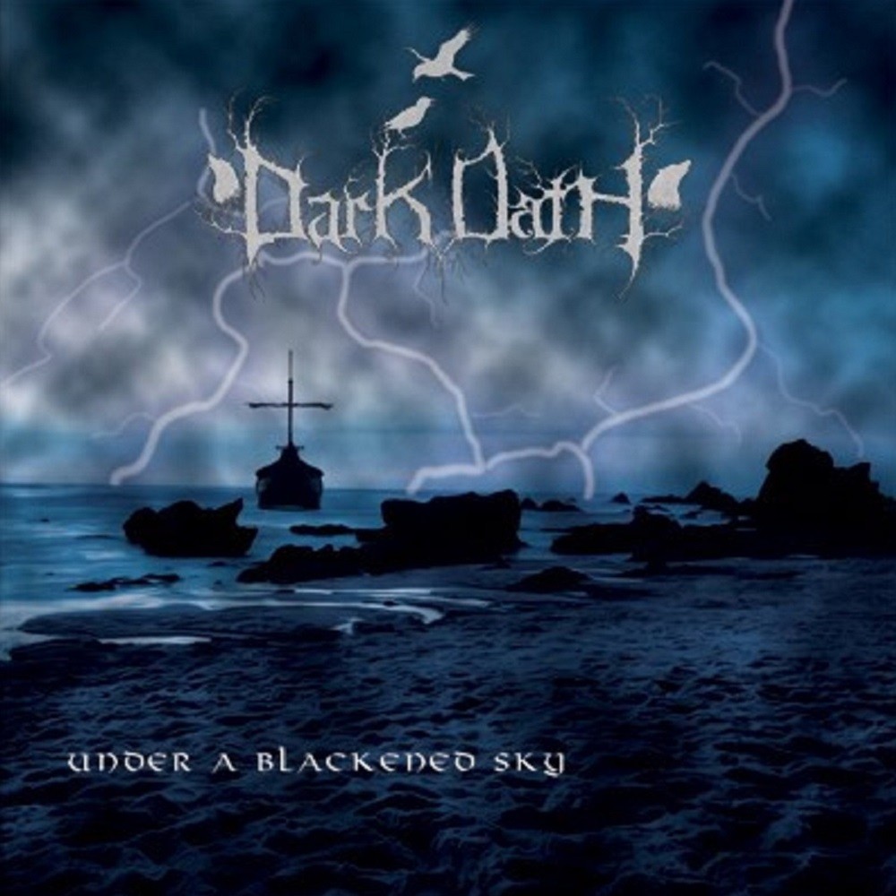 Dark Oath - Under a Blackened Sky (2010) Cover