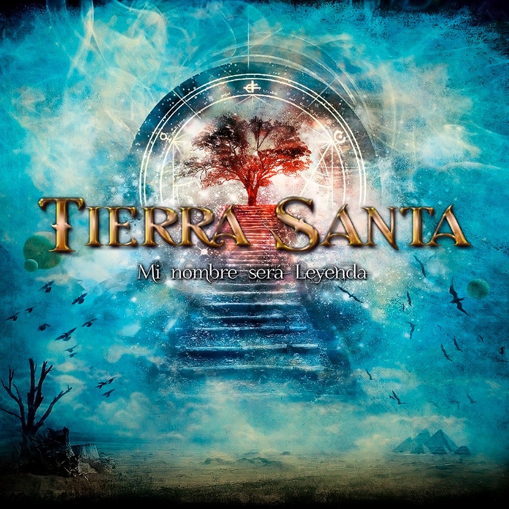 Tierra Santa - Mi nombre será leyenda (2013) Cover