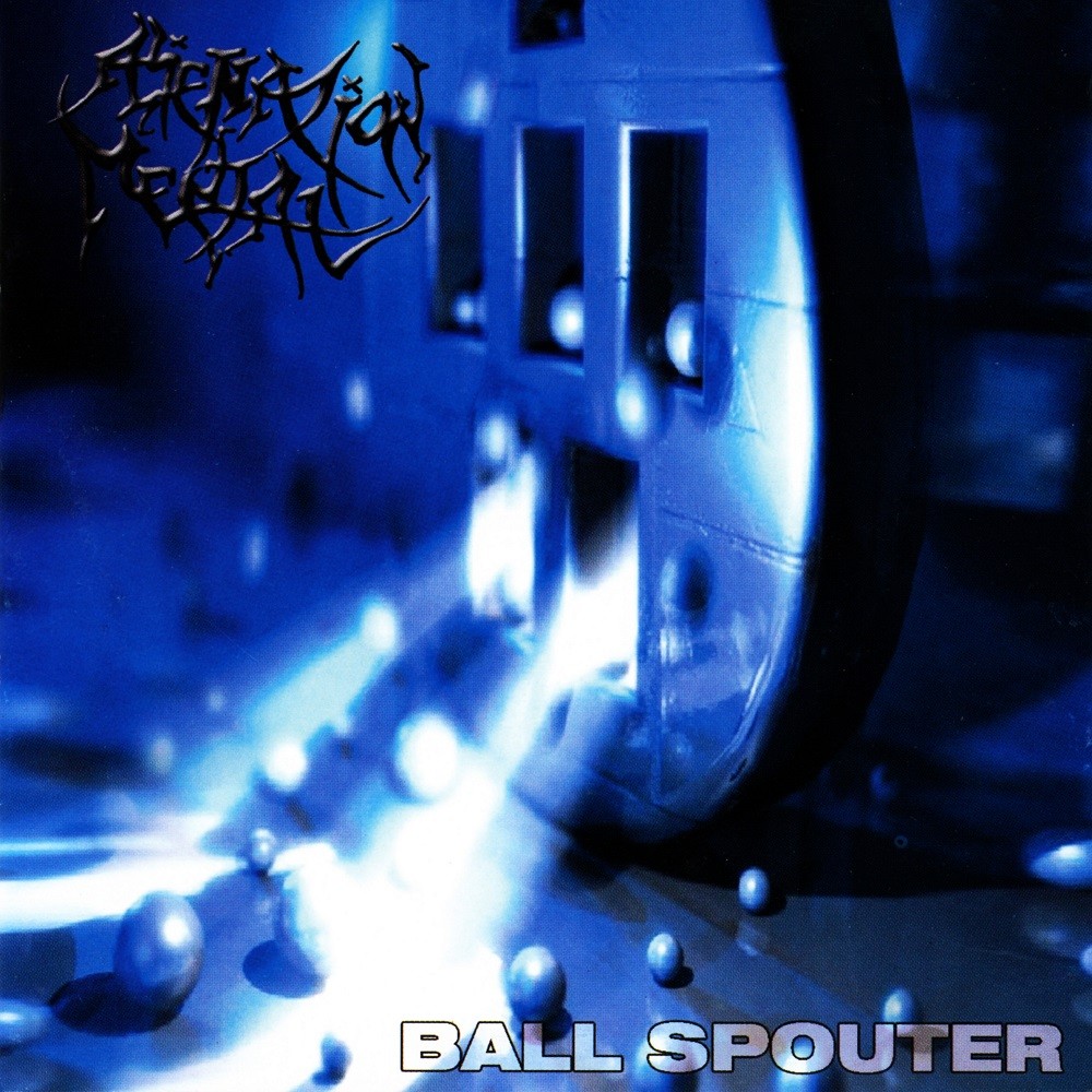 Alienation Mental - Ball Spouter (2002) Cover