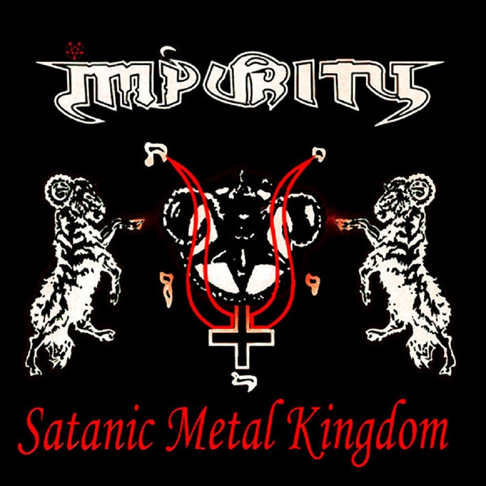 Impurity - Satanic Metal Kingdom (2004) Cover