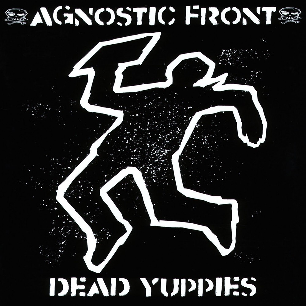 Agnostic Front - Dead Yuppies (2001) Cover