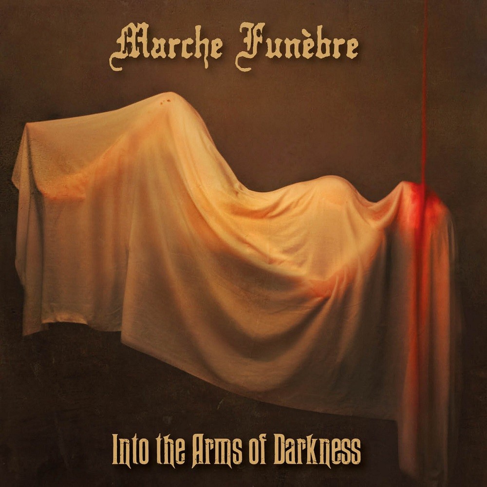 Marche Funèbre - Into the Arms of Darkness (2017) Cover