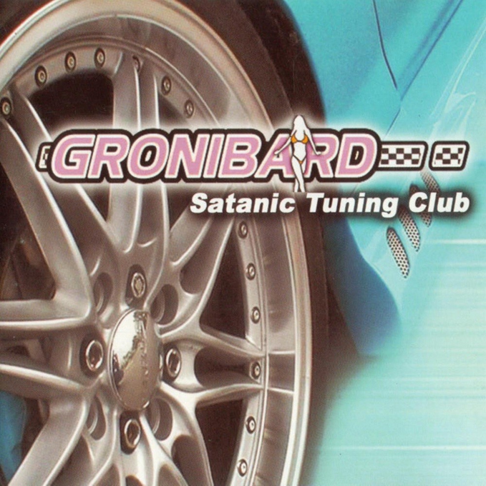 Gronibard - Satanic Tuning Club (2004) Cover