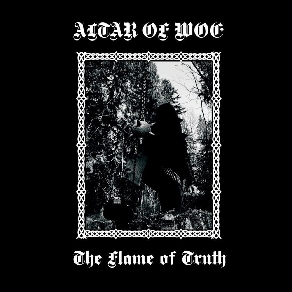 Altar of Woe - The Flame of Truth (2020) Cover