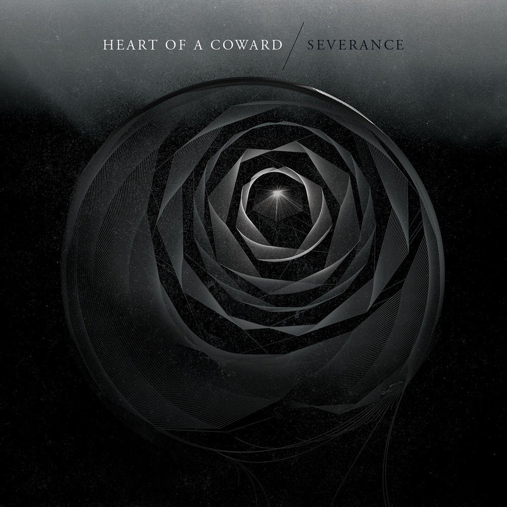 Heart of a Coward - Severance (2013) Cover