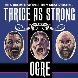 Review by Sonny for Ogre - Thrice as Strong (2019)