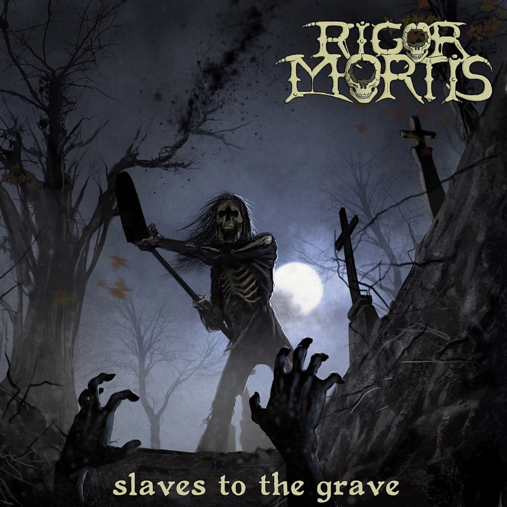 Rigor Mortis - Slaves to the Grave (2014) Cover