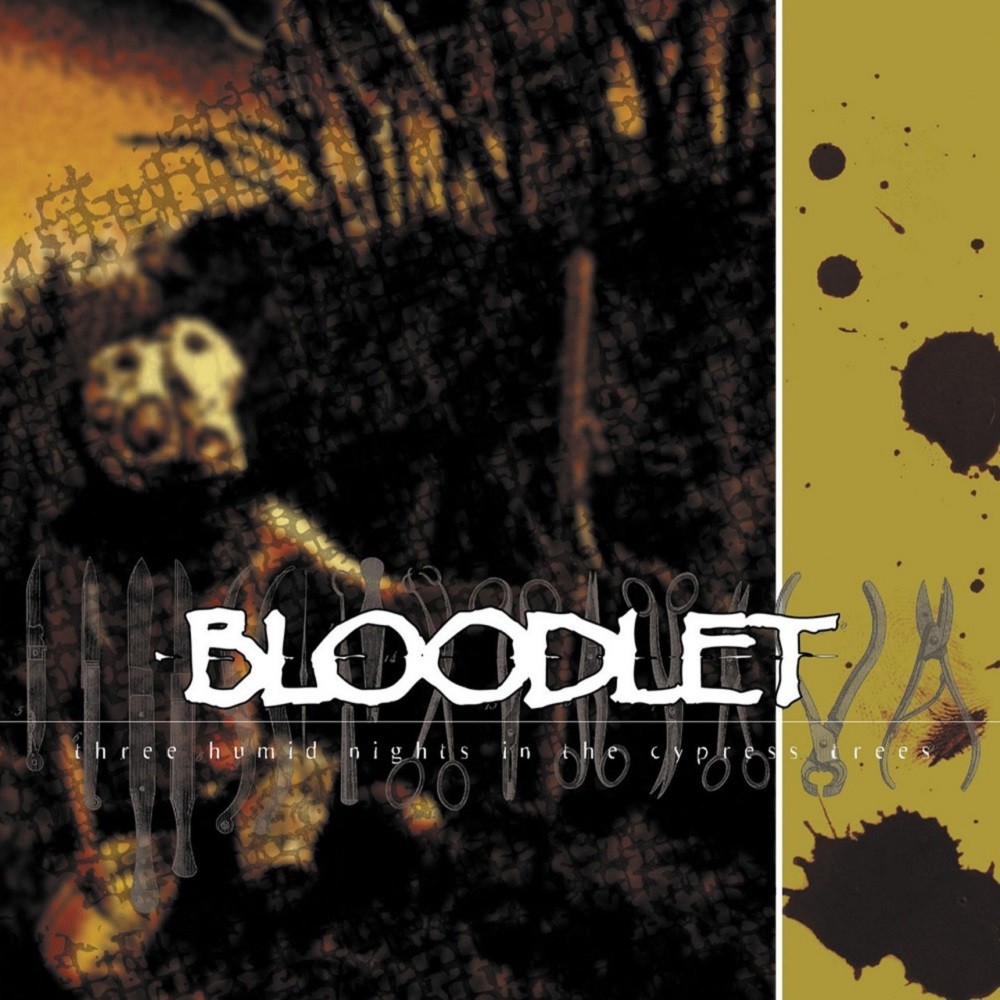 Bloodlet - Three Humid Nights in the Cypress Trees (2002) Cover
