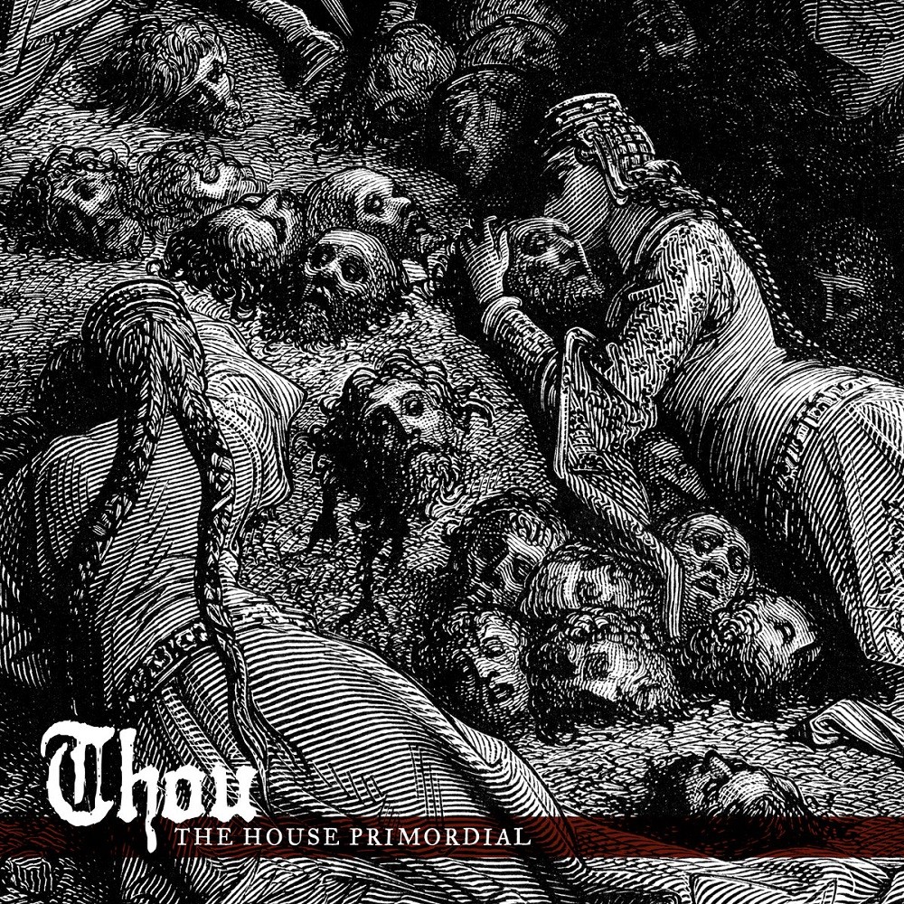 Thou - The House Primordial (2018) Cover