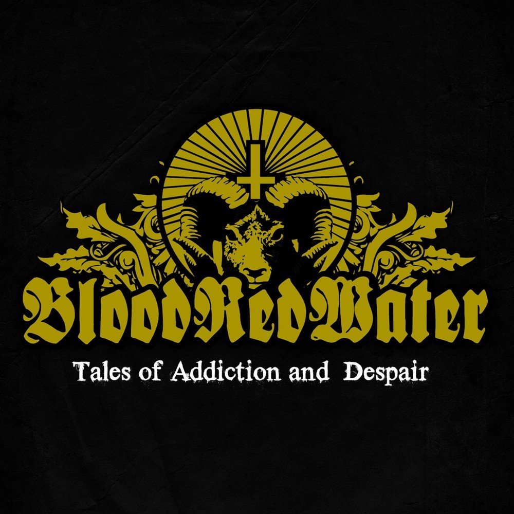 Blood Red Water - Tales of Addiction And Despair (2012) Cover