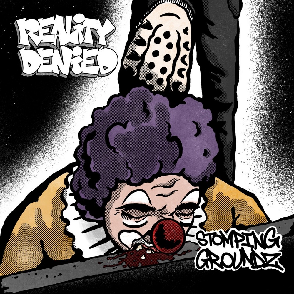 Reality Denied - Stomping Groundz (2021) Cover