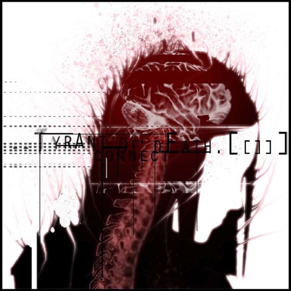 Tyrant of Death - Connect (2010) Cover