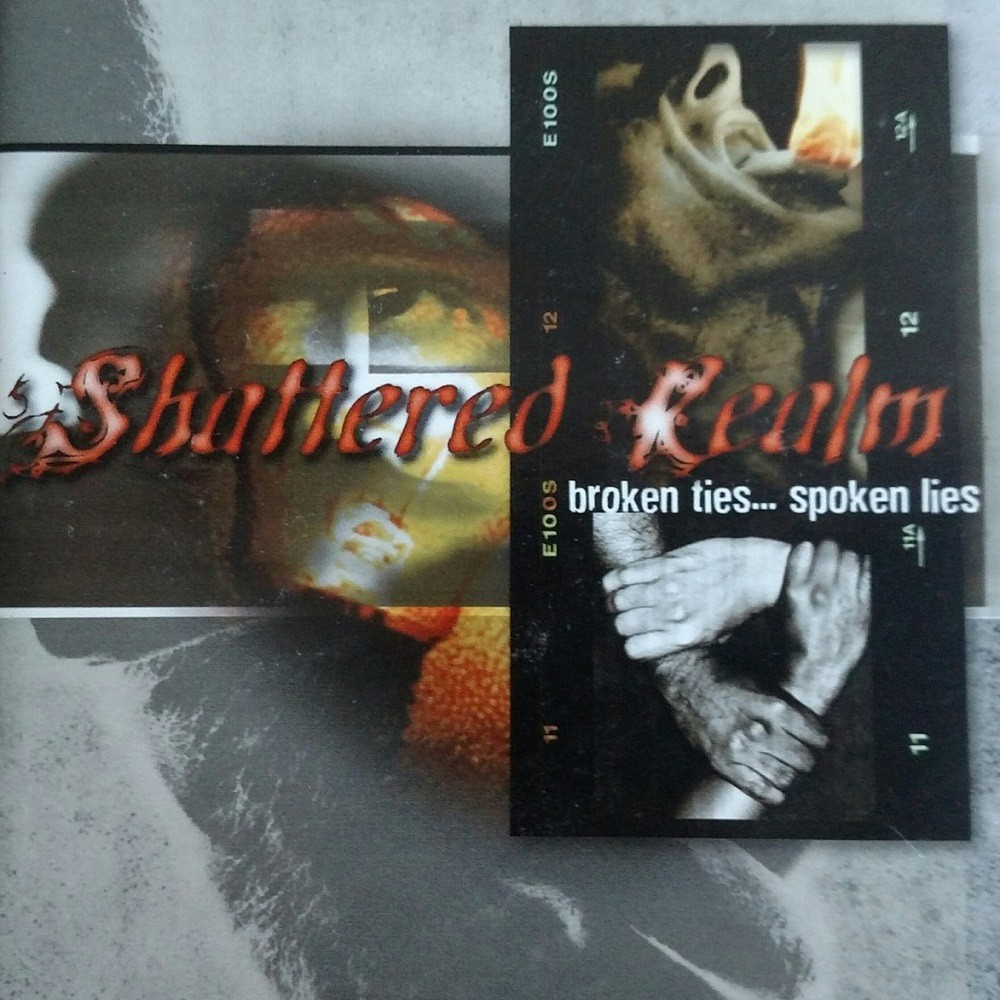 Shattered Realm - Broken Ties... Spoken Lies... (2002) Cover