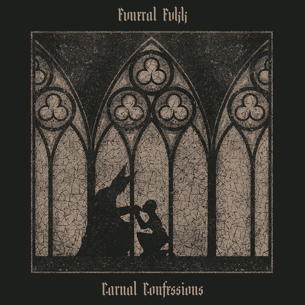 Fvneral Fvkk - Carnal Confessions (2019) Cover