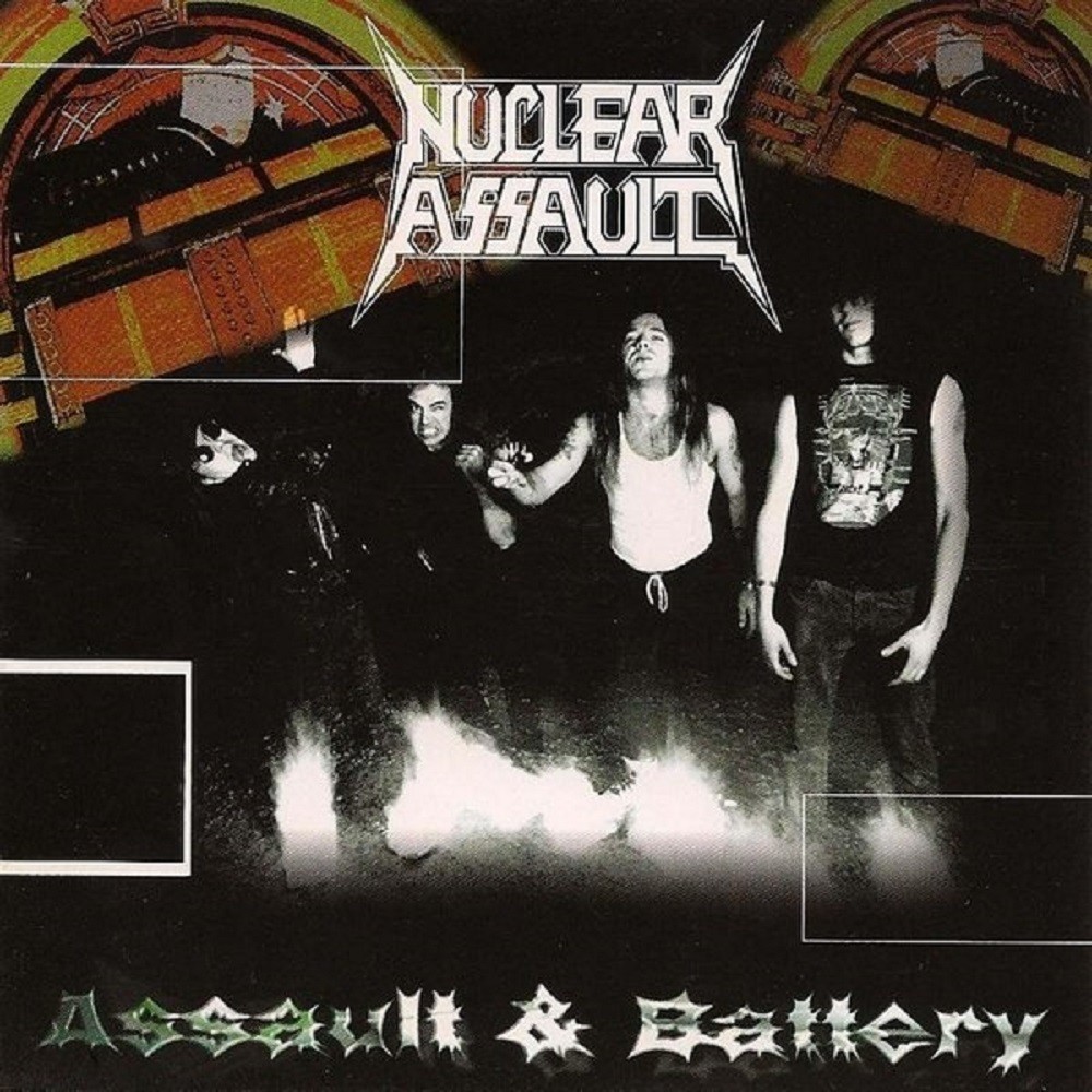 Nuclear Assault - Assault & Battery (1997) Cover