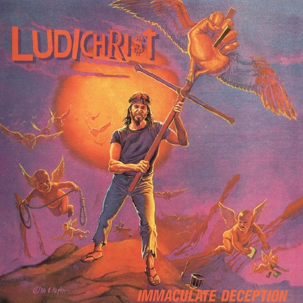 Ludichrist - Immaculate Deception (1986) Cover