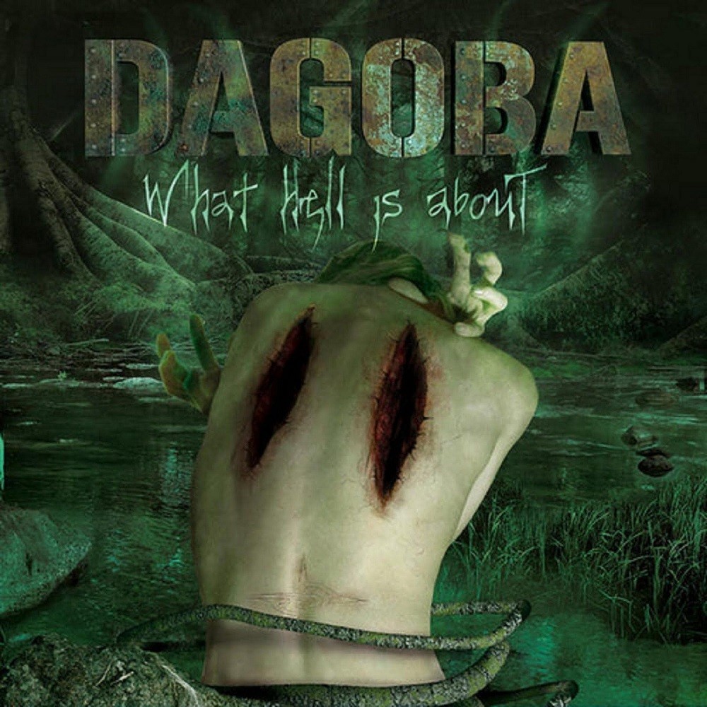 Dagoba - What Hell Is About (2006) Cover