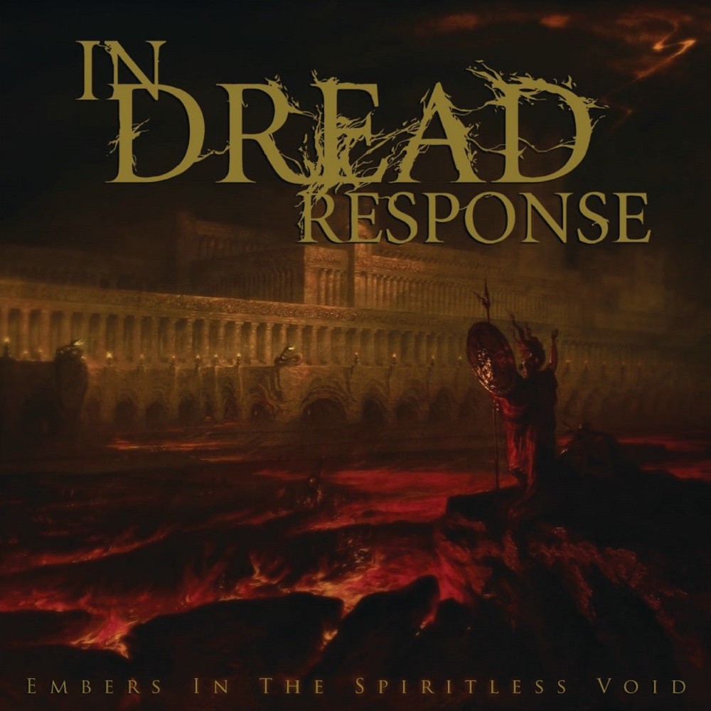 In Dread Response - Embers in the Spiritless Void (2011) Cover