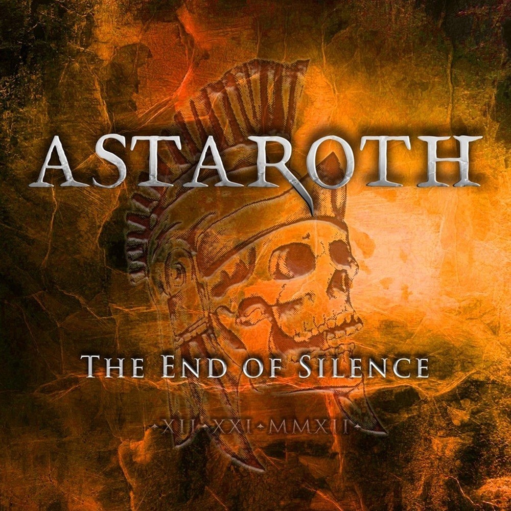 Astaroth - The End of Silence (2012) Cover