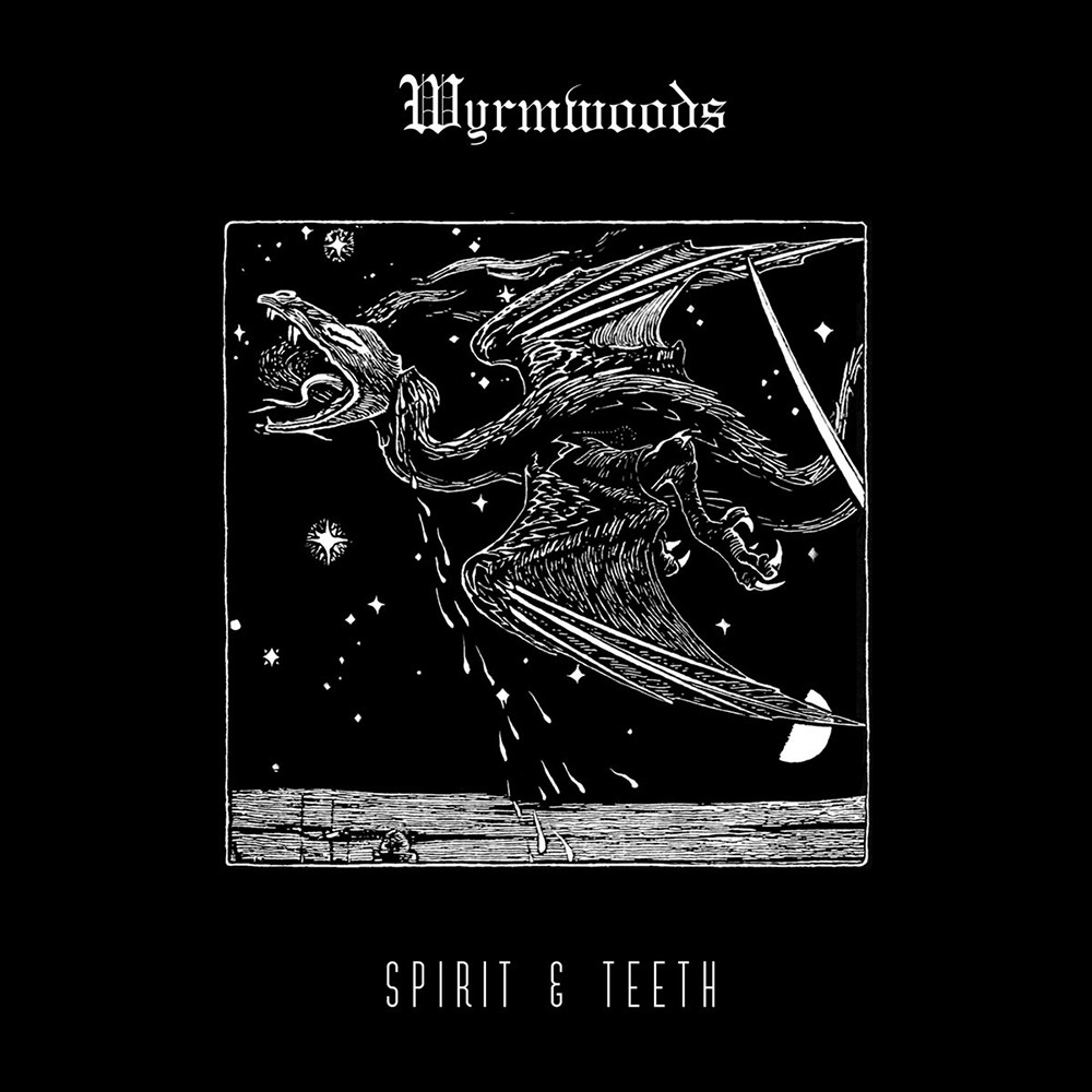 Wyrmwoods - Spirit & Teeth (2019) Cover