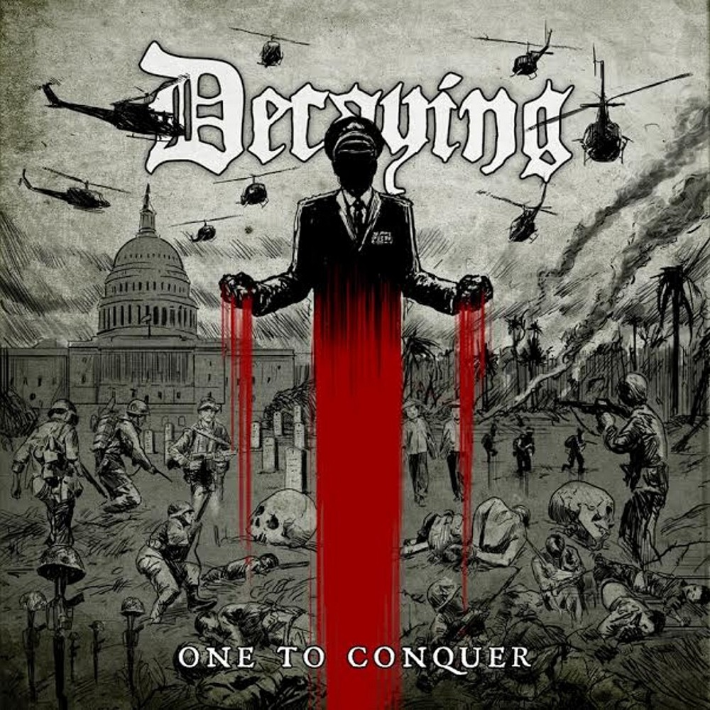 Decaying - One to Conquer (2014) Cover