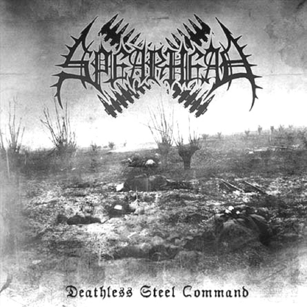Spearhead - Deathless Steel Command (2005) Cover