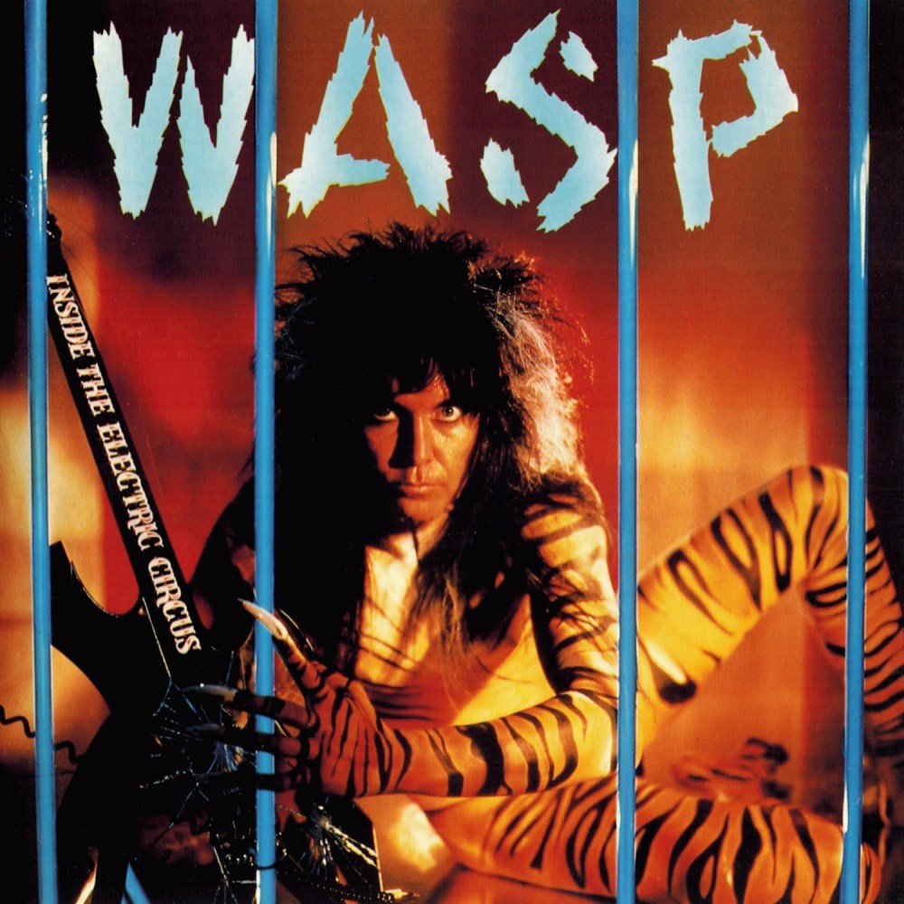 W.A.S.P. - Inside the Electric Circus (1986) Cover
