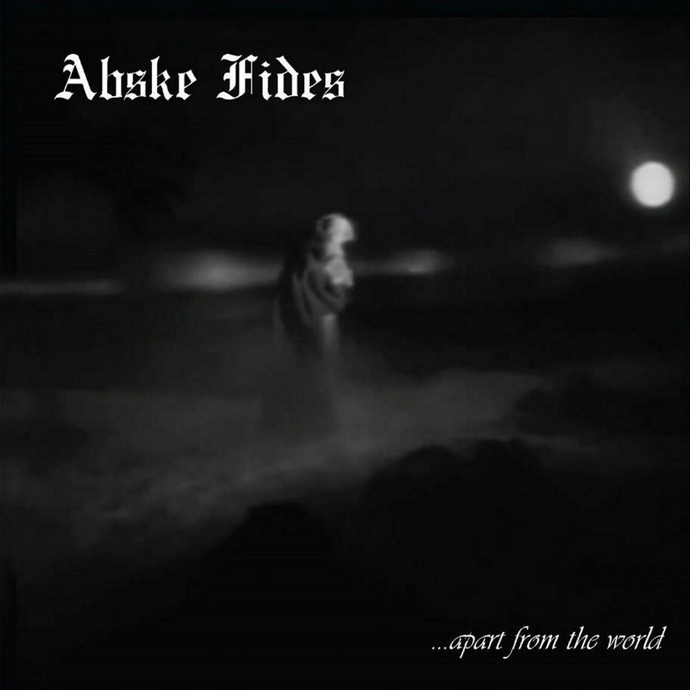 Abske Fides - ...Apart of the World (2006) Cover