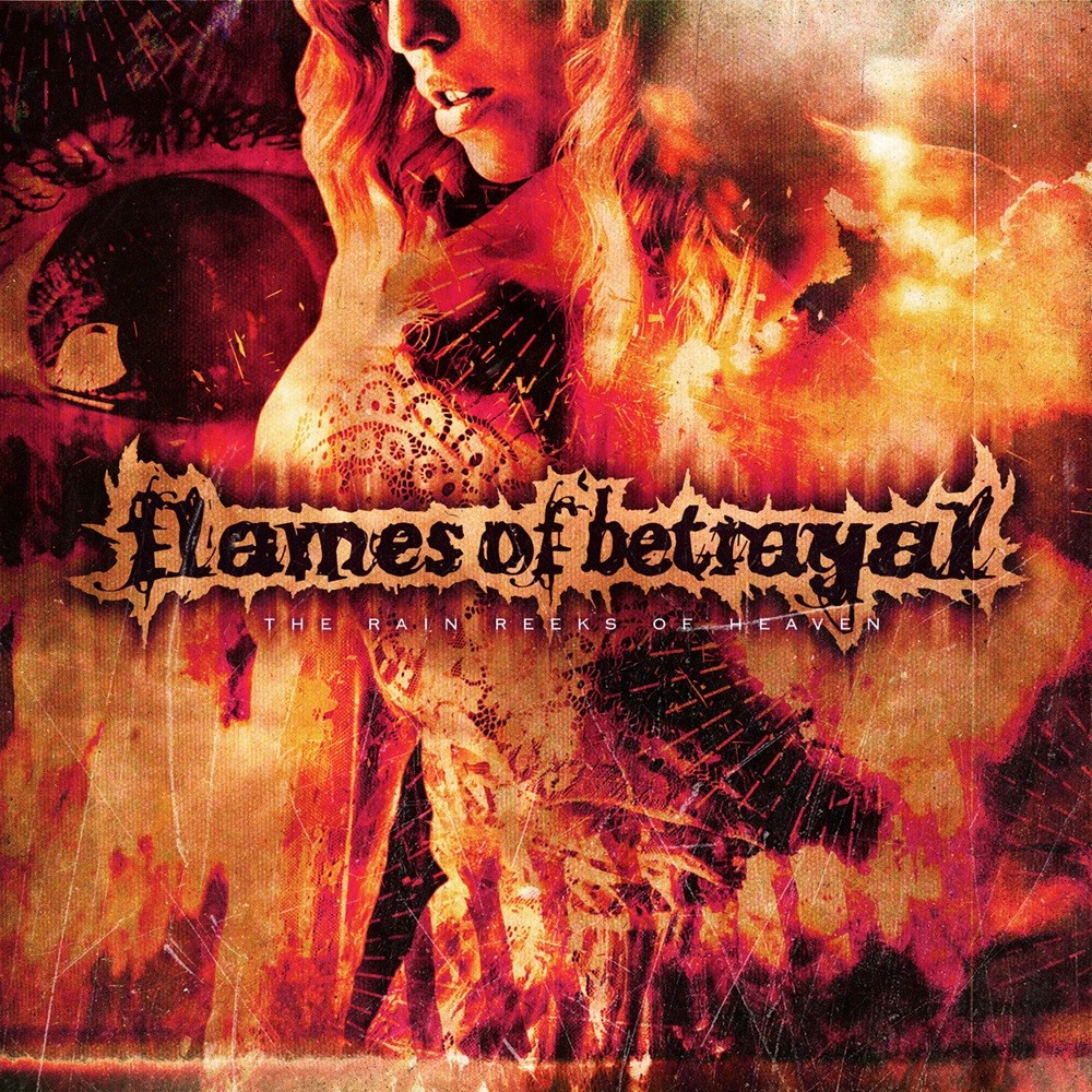Flames of Betrayal - The Rain Reeks of Heaven (2021) Cover