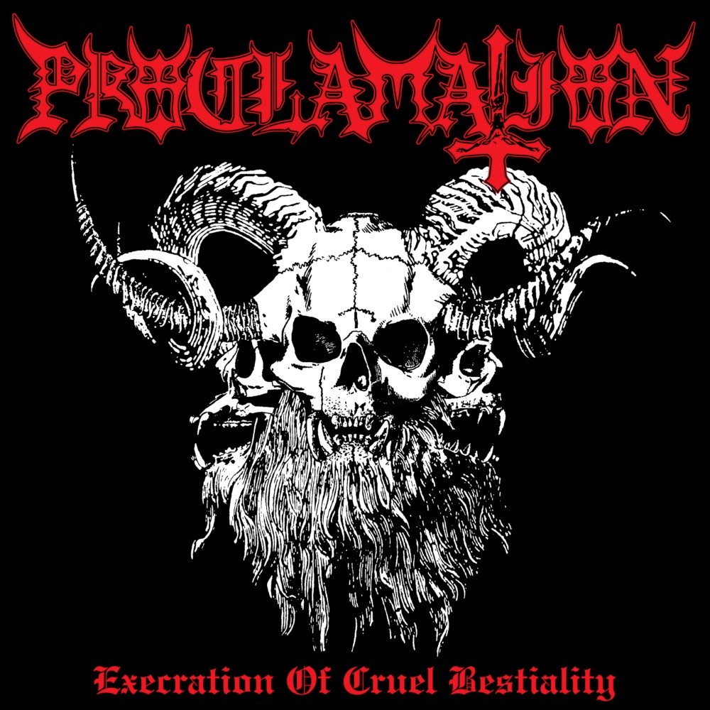 Proclamation - Execration of Cruel Bestiality (2009) Cover