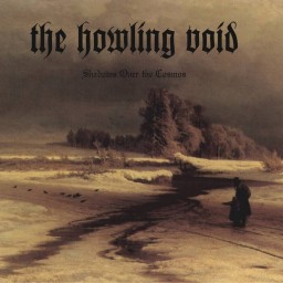 Review by Ben for Howling Void, The - Shadows Over the Cosmos (2010)