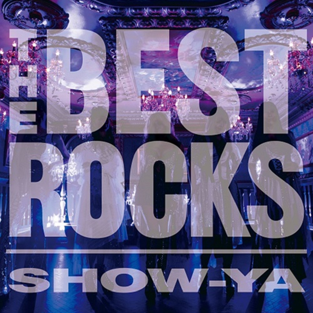 Show-Ya - The Best Rocks (2017) Cover